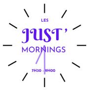 Les just' Mornings